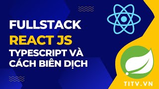 Thực hành TypeScript: cách biên dịch TypeScript sang JavaScript