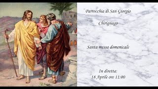 Santa Messa del 18 Aprile 2021