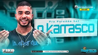 O KARRASCO - CD PRA PAREDÃO SET 2021 - @MATTHEUS_DIVULGACOES @KIKO_PAREDAO