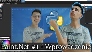 Grafika w Paint.net #2 - Wprowadzenie do programu