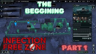 Infection Free Zone - A NEW BEGGINING #1