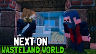 Next On: Wasteland World 506 | Trailer