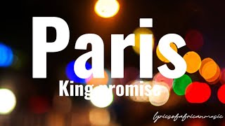 King Promise - Paris (Lyrics)