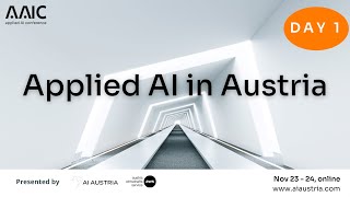 AAIC - AI in Austria - Day 1