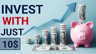 How to Start Investing With Just $10: A Beginner's *GUIDE!*