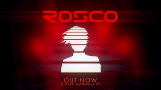 The Rosco EP.