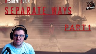 Resident Evil 4:  Separate Ways | Part 1 |  Playthrough |