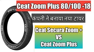 Ceat Zoom Plus New Tyre Launched / 80/100 -18 // Rear Tyre