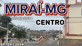 MIRAÍ-MG CENTRO DA CIDADE/VAMOS SENTIDO A MURIAÉ-MG #miraímg #minasgerais #zonadamata #caminhoneiro