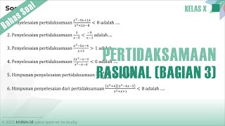 Pertidaksamaan Rasional (Bagian 3) | Kelas X