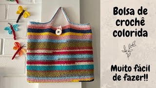 Bolsa de crochê - Bem colorida e fácil de fazer!!