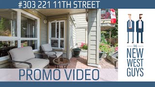 Promo video | SOLD July 2020 | #303 221 Eleventh St, 2 Bedroom Condo in New Westminster