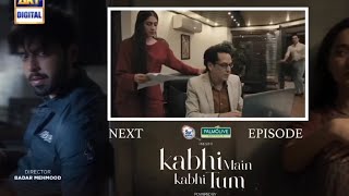 Kabhi Main Kabhi Tum Episode 30 Teaser | Kabhi Main Kabhi Tum Episode 30 Promo |