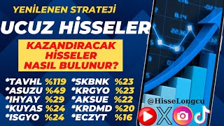 UCUZ HİSSELERLE ZENGİN OLUN - BORSADA GİZLİ FIRSATLAR - CAZİP HİSSELER - BORSA