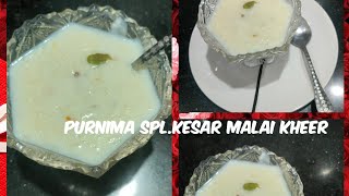 Amazing| Restaurant Style Kesar Malai Purnima SPL.Kheer| Easy|Delicious😋Punjabi Kitchen Recipe