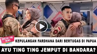 AYU TING TING MENANTI KEPULANGAN FARDHANA DARI PAPUA @pohongosip4703