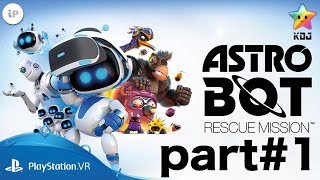 ASTROBOT RESCUE MISSION™ [PART#1] ★ [PS4/PSVR] ★ [KDJ] ★