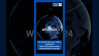 WTSA-2024 India is hosting first time # Shorts