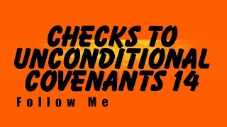 Checks to Unconditional Covenants 14