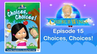 Choices, Choices - Cherub Wing Episode 15 - HD