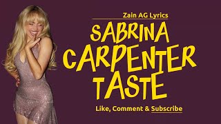 Sabrina Carpernter - Taste Lyric Video