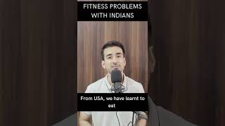 Indians' biggest fitness problem | Fitness #fitness #shorts #nutrition