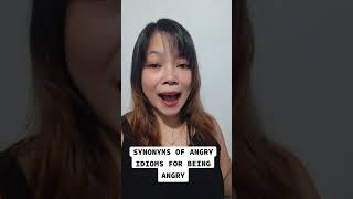 SYNONYMS OF ANGRY; IDIOMS FOR BEING ANGRY #esl