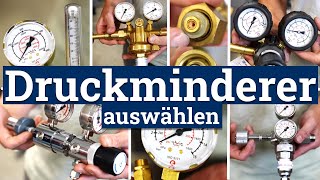 Druckminderer, Druckregler, Manometer?! 270 Varianten: Zweistufig, 300 bar, Reinstgas, Flowmeter...