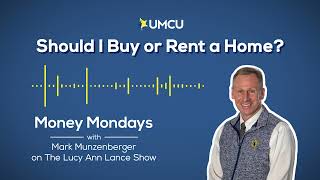 Should I Rent or Buy a Home?