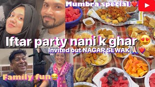 IFTAR PARTY WITH FAMILY 😍|Area ke NAGAR SEWAK MOTI RAAM aae ghar 🙏🏻❤️| Mumbra special |family fun