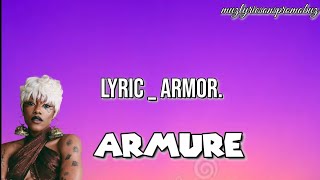 Iniko _ Armor [ Lyric ] & traduction française🎵 🔥🎶