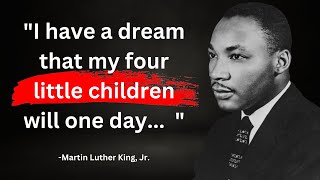 The Best Martin Luther King Quotes That Will Move You To Tears