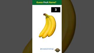 Test IQ 👀 // Guess Fruits Name // Wait 4 End #guess #shorts #ytshorts #fruitsname #shortsfeed