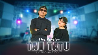 Dini Kurnia Feat. Mufly Key - TAU TATU (Official Music Video)