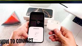 How To Connect AirPods Pro 2 To iPhone 16 Pro / iPhone 16 Pro Max