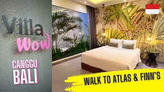 🇮🇩STAY HERE! Villa WOW Tour | 4-BR Luxury in Canggu, Bali | Walk to ATLAS & FINN'S Beach Clubs!