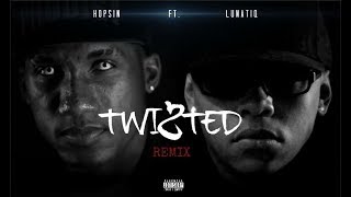 Hopsin Ft. Lunatiq - Twisted Remix