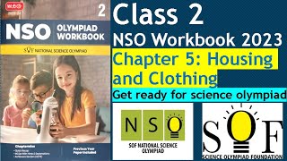 NSO Workbook Chapter 5- Housing and clothing Class 2 Science #olympiad Workbook questions #nso #sof