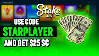 How To Sign Up and Play Stake In The US | Free $25 SC with Code STARPLAYER