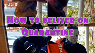 How To Deliver During Quarantine 04/01/2020 April Fools #shorts