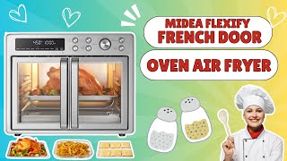 Midea Flexify French Door Air Fryer Oven Combo Review! Extra Large Air Fryer Countertop Oven