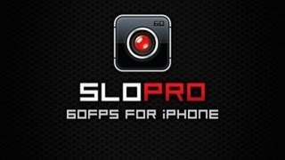 SloPro -  slow motion на вашем iPhone