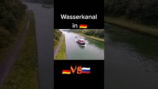 Deutscher Kanal 🆚 Russischer Kanal 🌊🌊🌊