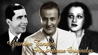 Grandes Tangos por artistas originales. Carlos Gardel, Charlo, Ada Falcón. Volver / Uno / El choclo