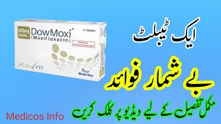 DowMoxi 400mg tablet uses benefit side effect in Urdu/Hindi | Moxifloxacin tablet uses in urdu