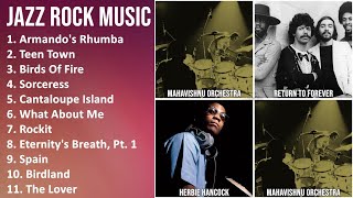 JAZZ ROCK Music Mix - Chick Corea, Weather Report, Mahavishnu Orchestra, Return to Forever - Arm...