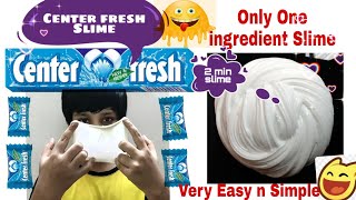 #chewinggumslime#noglueslime 💯 percent working only one ingredient center fresh slime/bubblegumslime