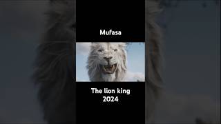 Mufasa -The Lion King movie 2024 #shorts #youtubeshorts #viralreels