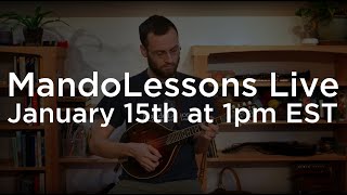 MandoLessons Live: Episode 120