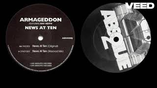 Armageddon Ft. Ray Keith  -  News At Ten (Wackad Mix)  -  1992